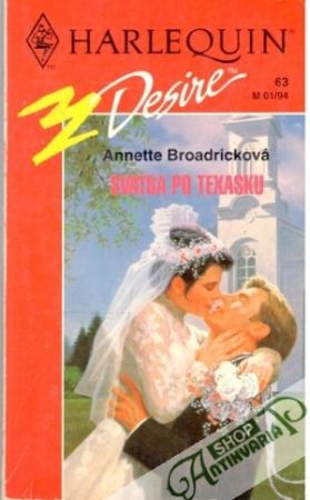 Svatba po texasku - Broadricková Annette