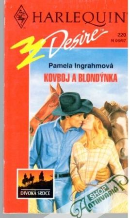 Kovboj a blondýnka - Ingrahmová Pamela