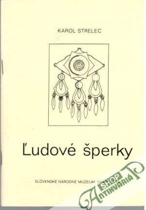 Ľudové šperky - Strelec Karol