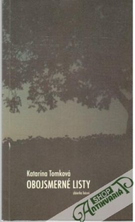Obojsmerné listy - Tomková Katarína