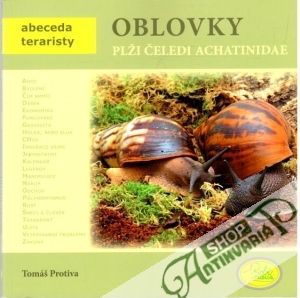 Oblovky - plži čeledi achatinidae - Protiva Tomáš