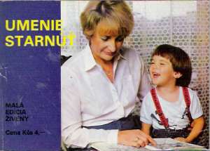 Umenie starnúť - Šurinová Vilma