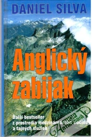 Anglický zabijak - Silva Daniel