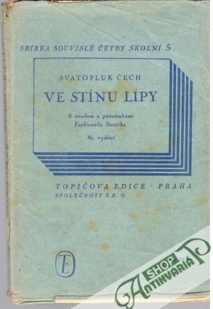 Ve stínu lípy - Čech Svatopluk