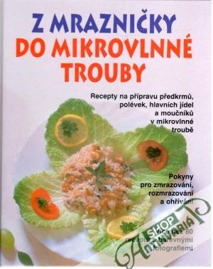 Z mrazničky do mikrovlnné trouby - Fergusonová Judith