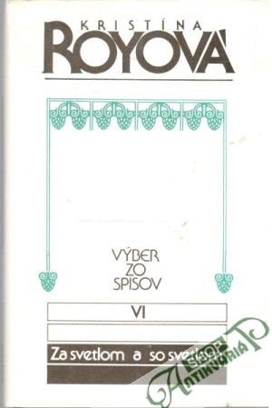 Za svetlom a so svetlom - Royová Kristína