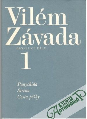 Panychida, Siréna, Cesta pěšky - Závada Vilém