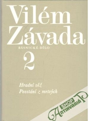 Hradní věž, Povstání z mrtvých - Závada Vilém