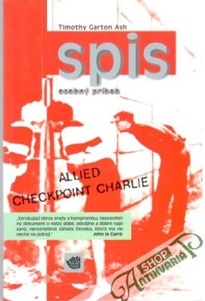 Spis - osobný príbeh - Ash Timothy Garton