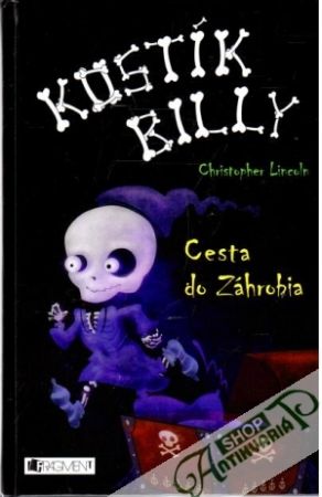 Kostík Billy 2 - Cesta do Záhrobia - Lincoln Christopher