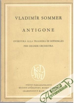 Antigone - Sommer Vladimír