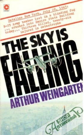 The Sky is Falling - Weingarten Arthur