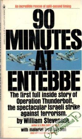 90 Minutes at Entebbe - Stevenson William