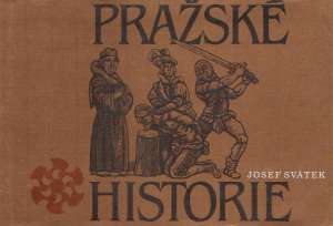 Pražské historie - Svátek Josef