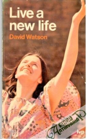 Live a New Life - Watson David