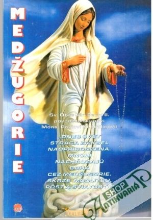 Medžugorie - Hargaš Michal