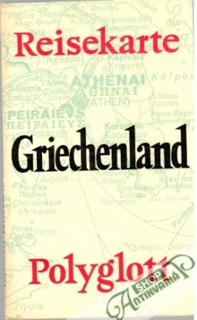 Reisekarte Griechenland 211 - Kolektív autorov
