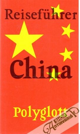 Reiseführer China 845 - Kolektív autorov