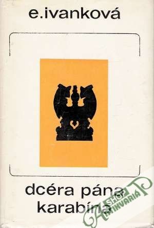 Dcéra pána Karabína - Ivanková Elena