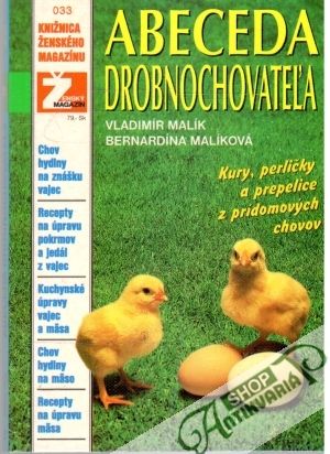 Abeceda Drobnochovateľa - Malík V., Malíková B.