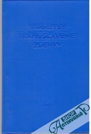 Modlitby Blahoslavenej Zdenky - Kolektív autorov
