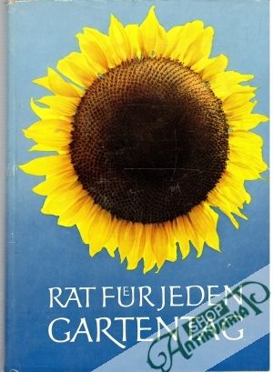Rat für jeden Gartentag - Böhmig Franz