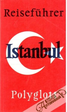 Reiseführer Istanbul 763 - Kolektív autorov
