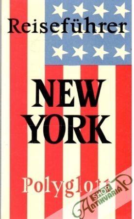 Reiseführer New York 724 - Kolektív autorov