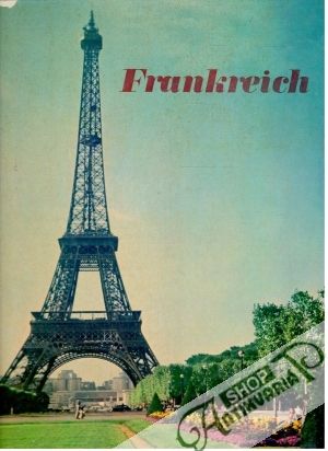 Frankreich - Reinhold Gerhard, Münnich Horst