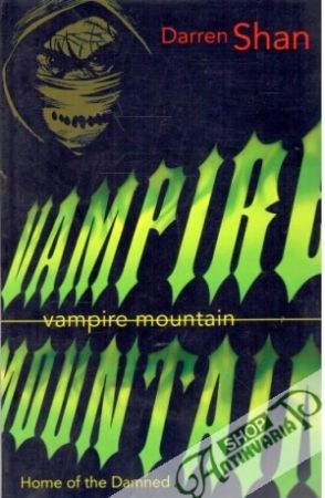 Vampire mountain - Shan Darren