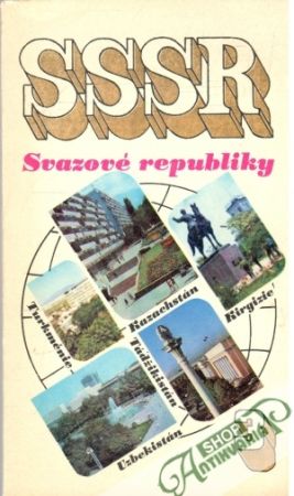 SSSR - Svazové republiky 3. - Kolektív autorov
