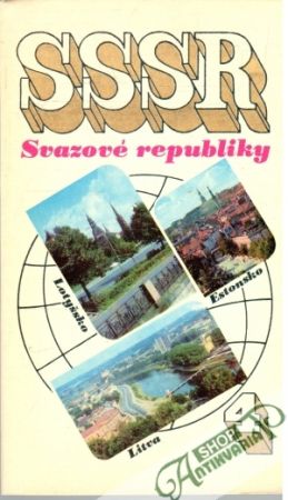 SSSR - Svazové republiky 4. - Kolektív autorov