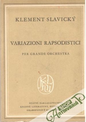 Variazioni rapsodistici - Slavický Klement