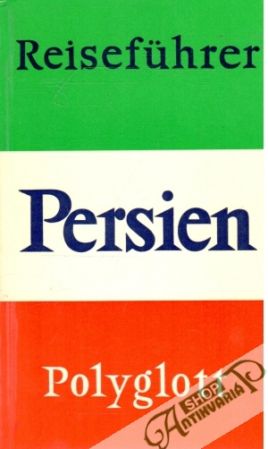 Reiseführer Persien 68 - Kolektív autorov