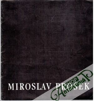 Vybrané obrazy z let 1966/1987 - Prošek Miroslav