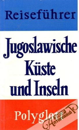 Reiseführer Jugoslawische 50 - Kolektív autorov