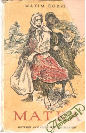 Matka - Gorkij Maxim