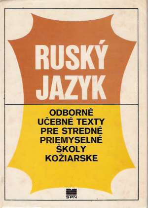 RUSKÝ JAZYK - Mazánová Elena a kolektív