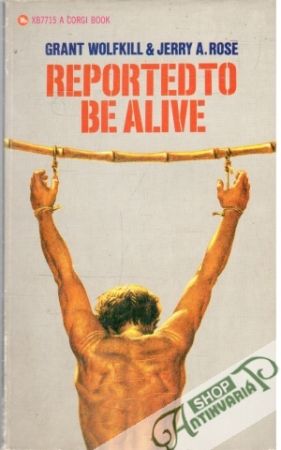 Reported to Be Alive - Wolfkill Grant, rose Jerry A.
