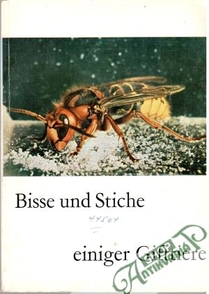 Bisse und Stiche einiger Gifttiere - Kolektív autorov