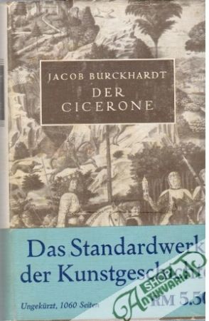Der Cicerone - Burckhardt Jacob