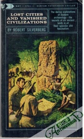 Lost Cities And Vanished Civilizations - Silverberg Robert