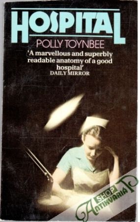 Hospital - Toynbee Polly