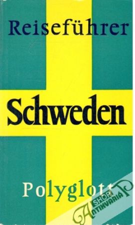 Reiseführer Schweden 7 - Kolektív autorov