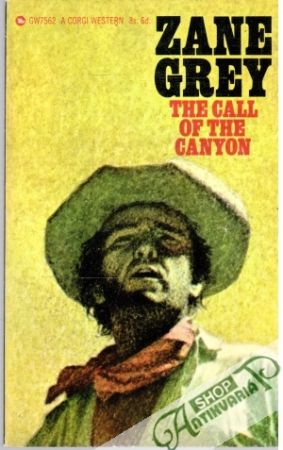 The Call of the Canyon - Grey Zane