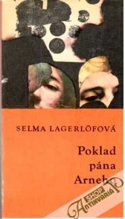 Poklad pána Arneho - Lagerlofova Selma