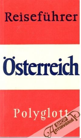 Reiseführer Österreich 2 - Kolektív autorov
