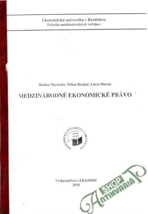 Medzinárodné ekonomické právo - Martyniv, Budjač, Hurná