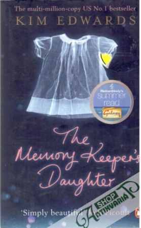 The memory keeper´s daughter - Edwards Kim