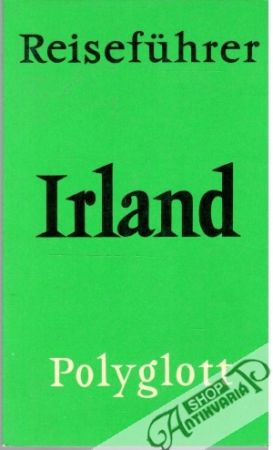Reiseführer Irland 788 - Kolektív autorov